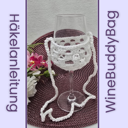 Häkelanleitung Wine Buddy Bag