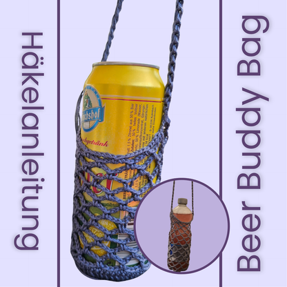 Häkelanleitung Beer Buddy Bag (Dosen/Flaschen)